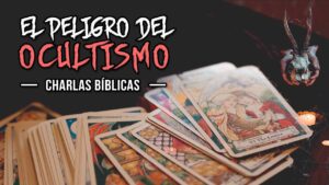 Portada del episodio El peligro del OCULTISMO ⚠️ // Charlas Bíblicas
