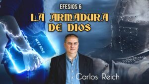 Portada del episodio La Armadura de Dios | Efesios 6 | Charlas Bíblicas con Carlos Reich