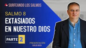 Portada del episodio Salmo 8: Asombrados con Dios (2ª parte) | Surfeando los Salmos