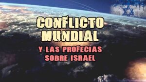 Portada del episodio Conflicto Mundial y las Profecías de Israel – Miguel Díez