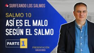 Portada del episodio Salmo 10: Así es el malo (1ª parte) | Surfeando los Salmos