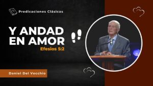 Portada del episodio Andad en Amor // El ejemplo de Cristo // Daniel Del Vecchio