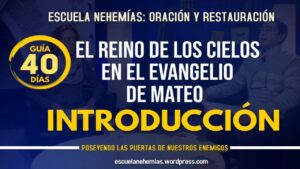 Portada del episodio Guía 40 días: El reino de los cielos en el evangelio de Mateo – Introducción | Escuela de Oración