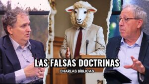 Portada del episodio Desenmascarando las Falsas Doctrinas // Charlas Bíblicas