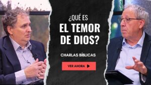 Portada del episodio El Temor de Dios y sus Beneficios // Charlas Bíblicas