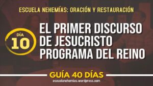 Portada del episodio Día 10: Primer discurso de Jesús – Promulgación del Reino – Guía 40 días | Escuela de Oración