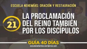 Portada del episodio Día 21: La proclamación del Reino también por los discípulos – Guía 40 días | Escuela de Oración