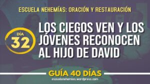 Portada del episodio Día 32: Los ciegos ven y los jóvenes reconocen a Jesús – Guía 40 días | Escuela de Oración