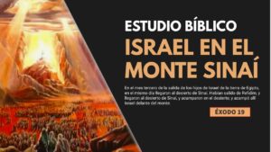 Portada del episodio Estudio Bíblico | Israel en el monte Sinaí – REFLEXIÓN.