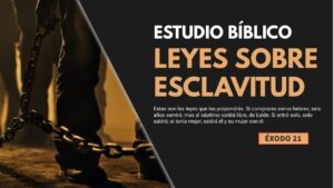 Portada del episodio Estudio Bíblico | Leyes de esclavitud y leyes de restitución – REFLEXIÓN.