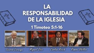 Portada del episodio La Responsabilidad de la Iglesia  // Estudio Bíblico