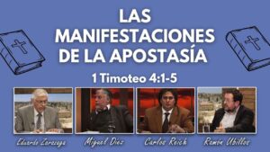 Portada del episodio Las Manifestaciones de la Apostasía // Estudio Bíblico