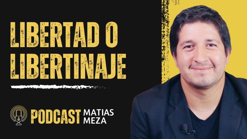 Imagen del programa Libertad o libertinaje | Hablemos con Matias Meza en Radio Solidaria