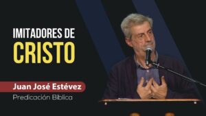 Portada del episodio El significado de ser imitadores de Cristo // Juan José Estévez