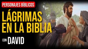 Portada del episodio David: El significado de las lágrimas en la Biblia | Personajes Bíblicos