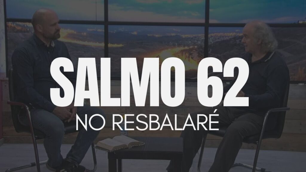 Imagen del programa Salmo 62 – No Resbalaré // Charlas Bíblicas en Radio Solidaria