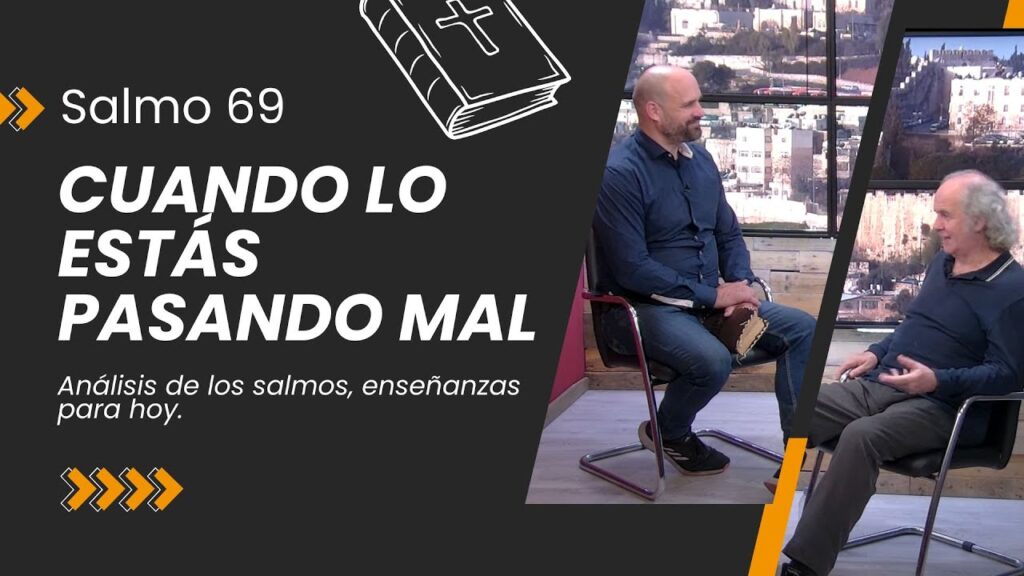 Imagen del programa Cuando Lo Estás Pasando Mal – Salmo 69 // Charlas Bíblicas en Radio Solidaria