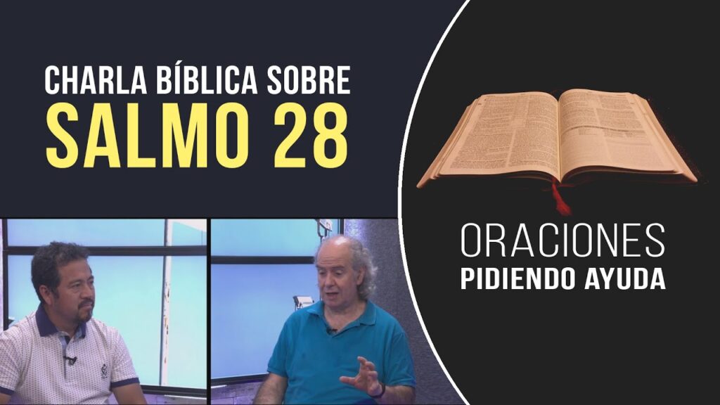 Imagen del programa Hablaremos sobre el Salmo 28 // Charlas Bíblicas en Radio Solidaria