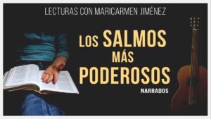 Portada del episodio Los SALMOS mas PODEROSOS (Narrados)  // Lecturas con Maricarmen Jiménez