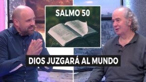 Portada del episodio Salmo 50 – Dios Juzgará al Mundo // Charlas Bíblicas