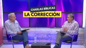 Portada del episodio La Importancia de la Corrección en la Vida Cristiana // Charlas Bíblicas