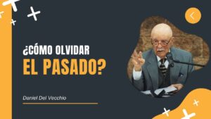 Portada del episodio ¿Cómo Olvidar el Pasado? // Daniel Del Vecchio