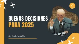 Portada del episodio Buenas Decisiones para 2025 // Daniel Del Vecchio
