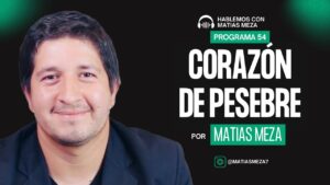 Portada del episodio ¿Qué nos enseña el nacimiento de Jesús? | Matias Meza