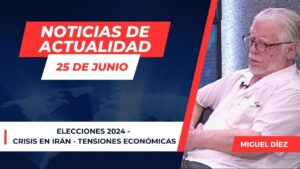 Portada del episodio Noticias de Actualidad – 25 de Junio  // Charlas Bíblicas