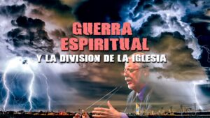 Portada del episodio La Guerra Espiritual y La División de la Iglesia // Charlas Bíblicas