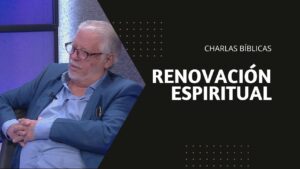 Portada del episodio Renovación Espiritual // Charlas Bíblicas