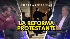 Portada del episodio La Reforma Protestante y Lutero // Charlas Bíblicas