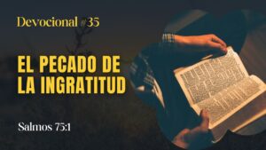 Portada del episodio El Pecado de la Ingratitud // La Palabra para Hoy ✝️ #devocional