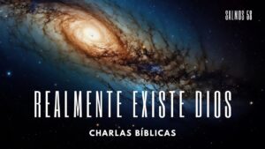 Portada del episodio ¿Cómo sabemos que Dios existe? // Charlas Bíblicas