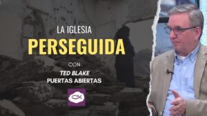 Portada del episodio Informe sobre la Persecución Cristiana en el Mundo // Charlas Bíblicas