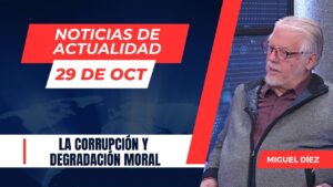 Portada del episodio Claves para Enfrentar la Crisis Moral // Noticias de Actualidad – 29 de Oct