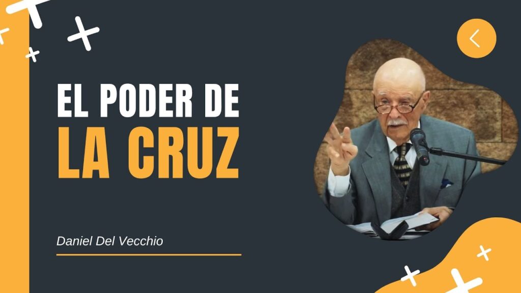 Imagen del programa El Poder de la Cruz: Transformación y Redención en Cristo // Daniel Del Vecchio en Radio Solidaria