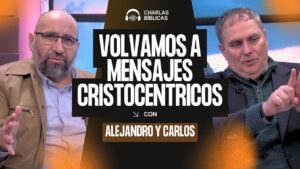 Portada del episodio Cristo en el Centro de Todo ✝️ // Charlas Bíblicas