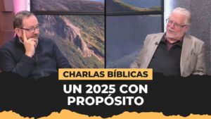 Portada del episodio Un 2025 con Propósito – Sin Dios Todo es Vanidad // Charlas Bíblicas