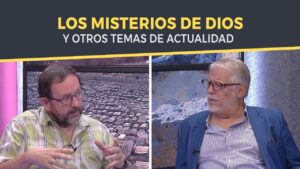 Portada del episodio Los Misterios de Dios y Temas de Actualidad // Charlas Bíblicas