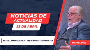Portada del episodio Actualidad en el Mundo – 23 de abril // Charlas Bíblicas