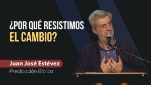 Portada del episodio ¿Por Qué Resistimos El Cambio? // Juan José Estévez