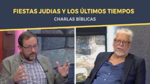 Portada del episodio Fiestas Judías y los Últimos Tiempos // Charlas bíblicas