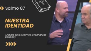 Portada del episodio Conociendo Nuestra Identidad // Salmos 87