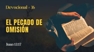 Portada del episodio El Pecado de Omisión // La Palabra para Hoy ✝️ #devocional