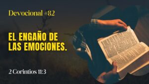 Portada del episodio El engaño de las emociones // La Palabra para Hoy ✝️ #devocional