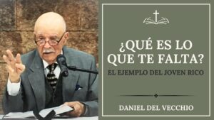 Portada del episodio ¿Qué es lo que te falta? – El ejemplo de joven Rico // Daniel Del Vecchio
