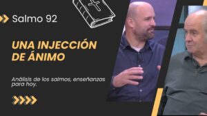 Portada del episodio Una Inyección de Ánimo // Salmo 92