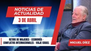 Portada del episodio Noticias de actualidad – 4 de Abril // Charlas Bíblicas