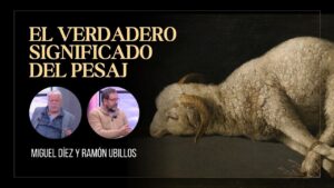 Portada del episodio El Verdadero Significado del Pesaj // Charlas Bíblicas